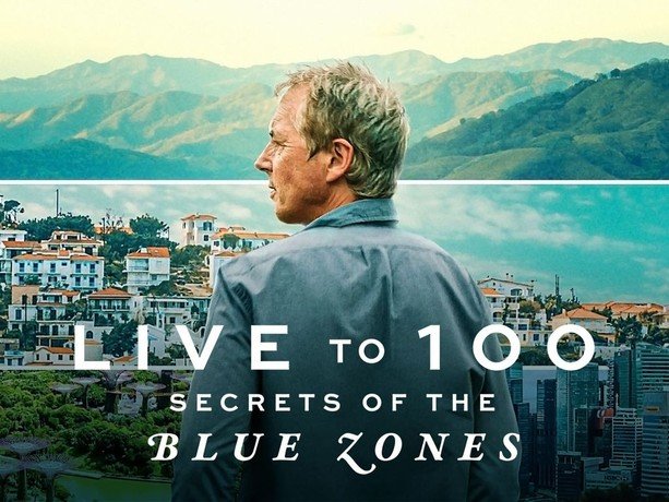 Netflix - Secrets of the Blue Zones